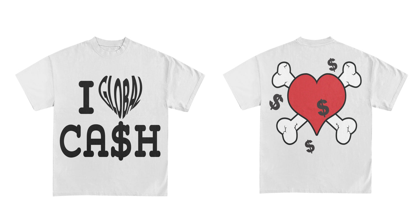 Global Ca$hin “MoneyNLove” White Tshirt
